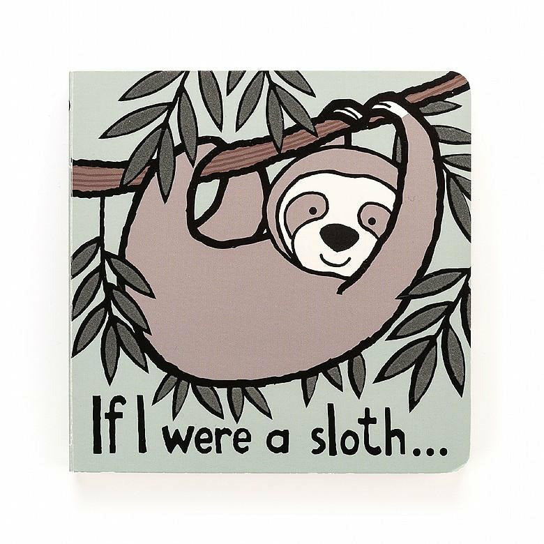 Jellycat If I Were A Sloth Book Books Jellycat