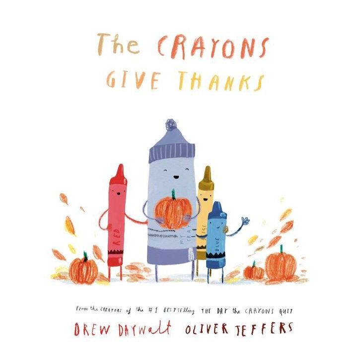 The Crayons Give Thanks Books Ingram Books