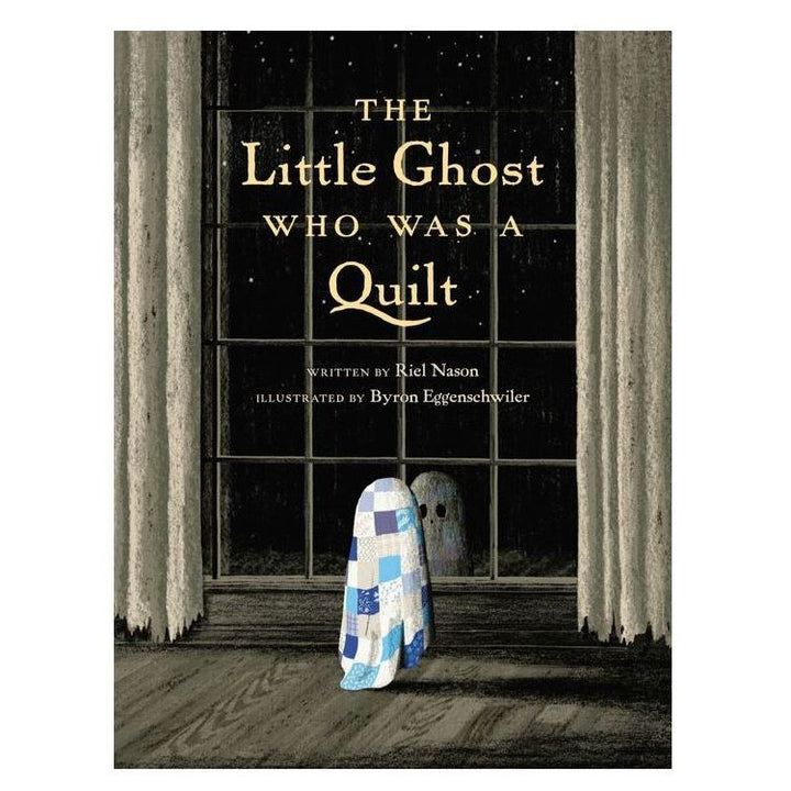 The Little Ghost Who Was a Quilt Books Ingram Books