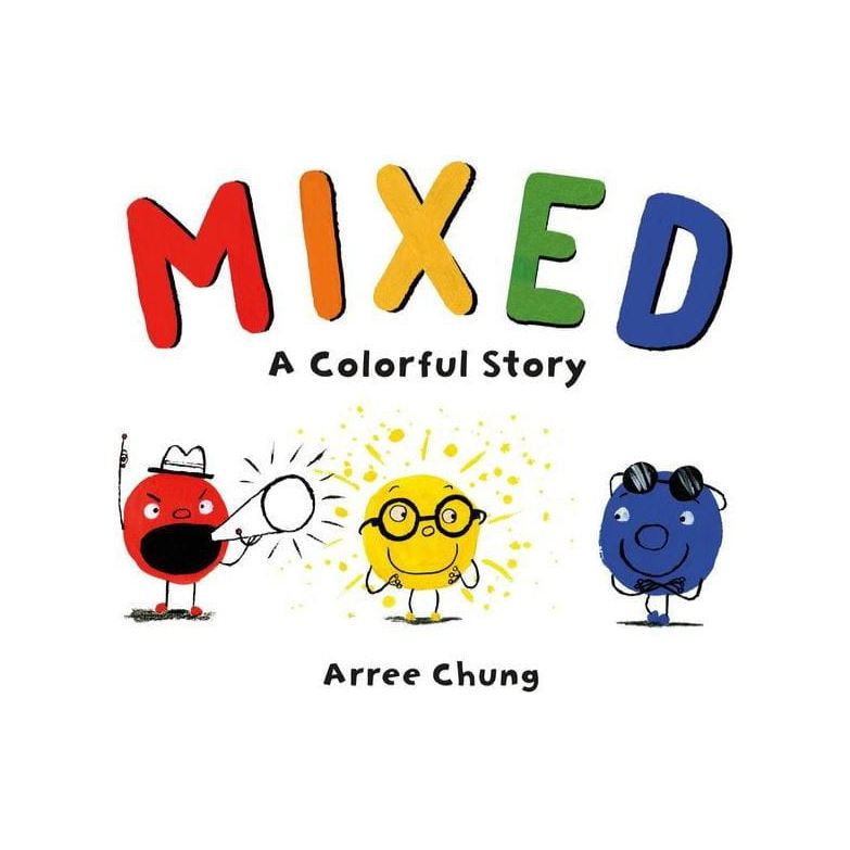 Mixed: A Colorful Story Books Ingram Books