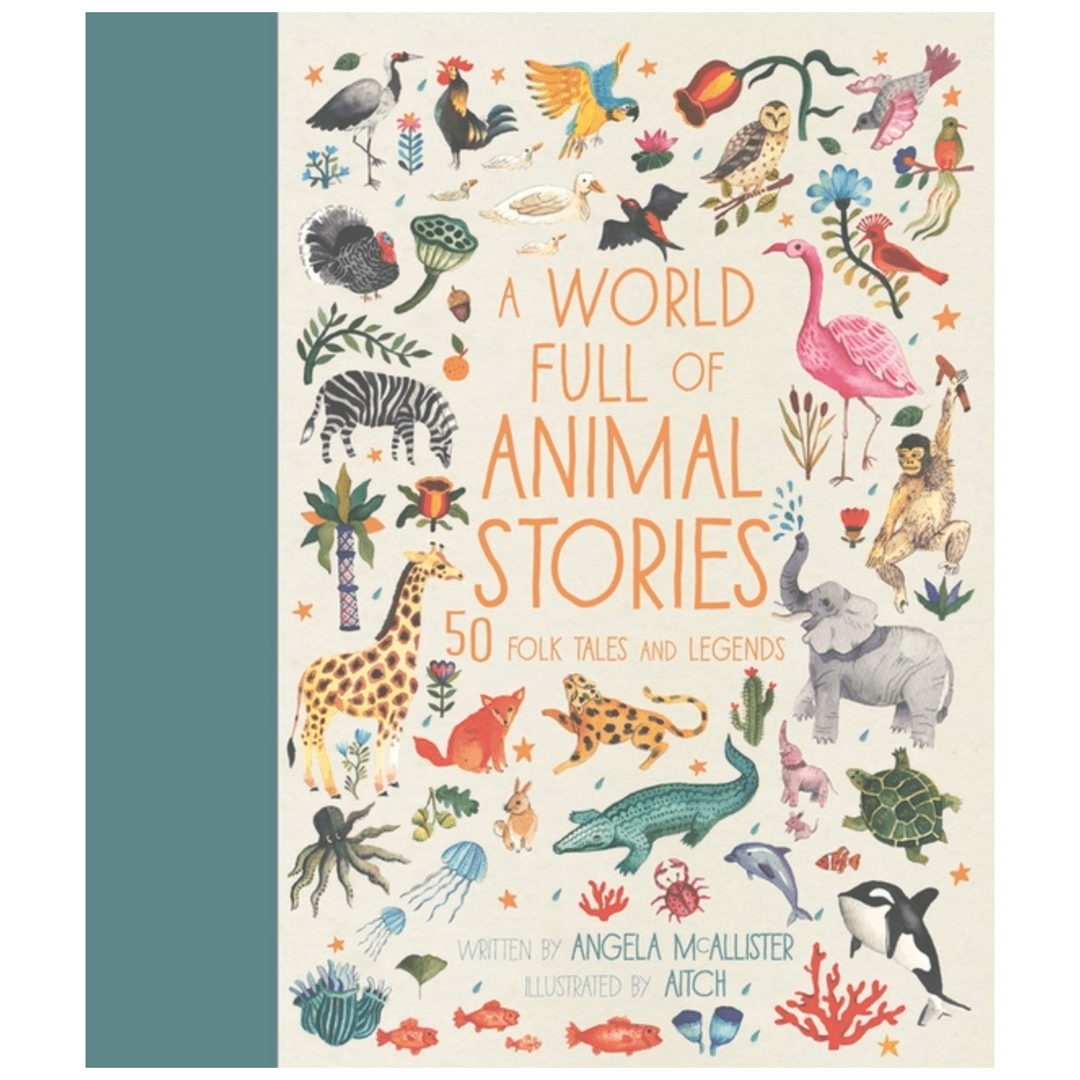 A World Full of Animal Stories: 50 Folk Tales and Legends Books Ingram Books   