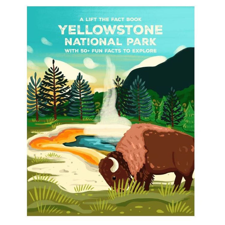 Yellowstone National Park: Lift The Fact Books Ingram Books