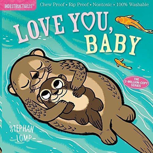 Indestructibles Books - Love You, Baby Books Indestructibles Books   