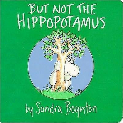 But Not The Hippopotamus Books Ingram Books   