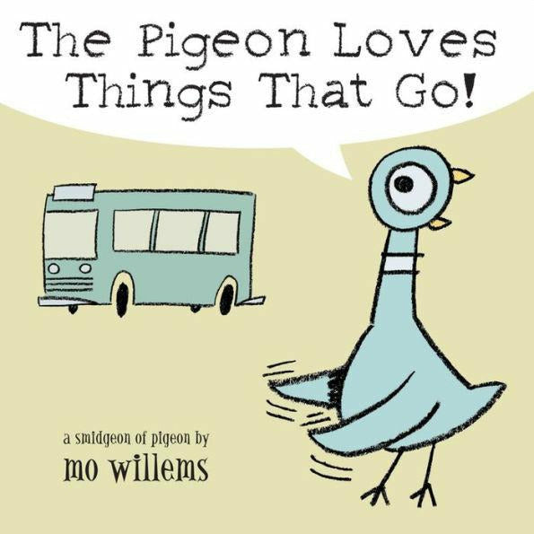 The Pigeon Loves Things That Go! Books Ingram Books   