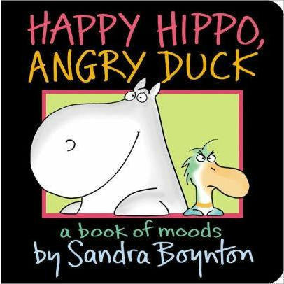 Happy Hippo Angry Duck Board Book Books Ingram Books   