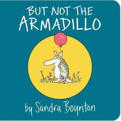 But Not The Armadillo Board Book Books Ingram Books   