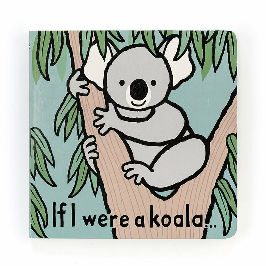 Jellycat  If I Were A Koala Book Jellycat Books Jellycat   