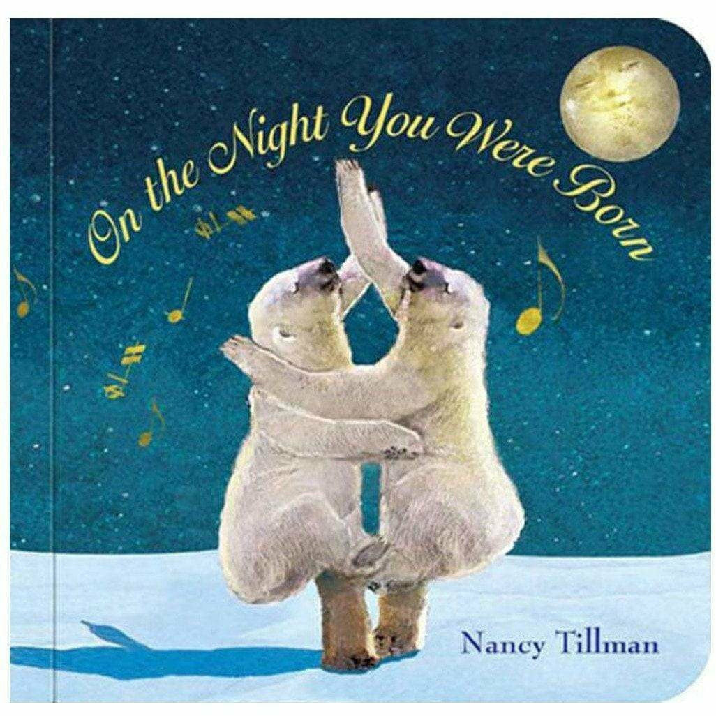 On The Night You Were Born